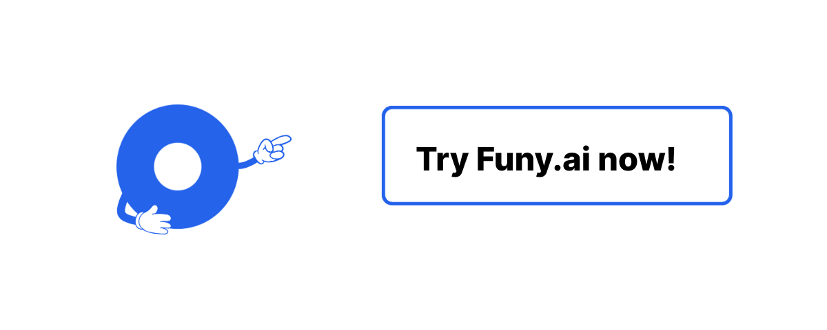 Visit Funy.ai Now