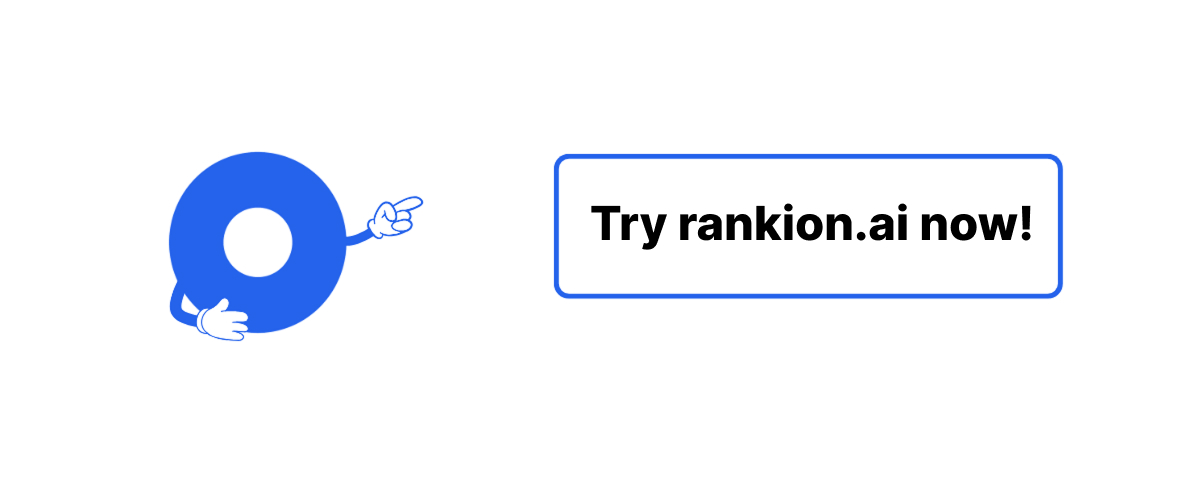Try rankion.ai for free now
