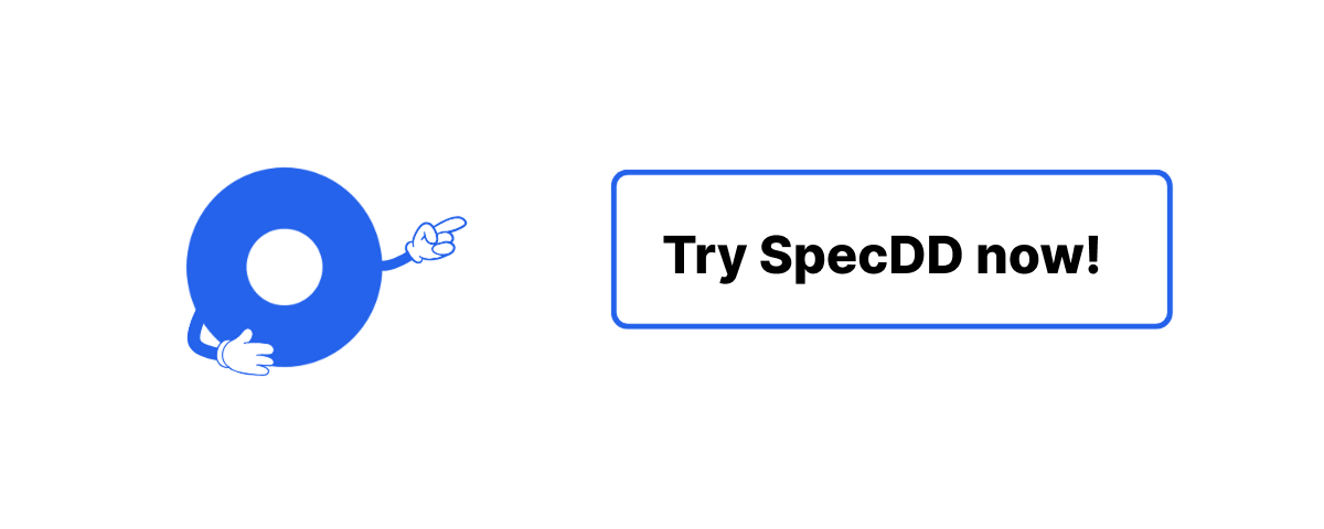 Try the SpecDD open-source framework now